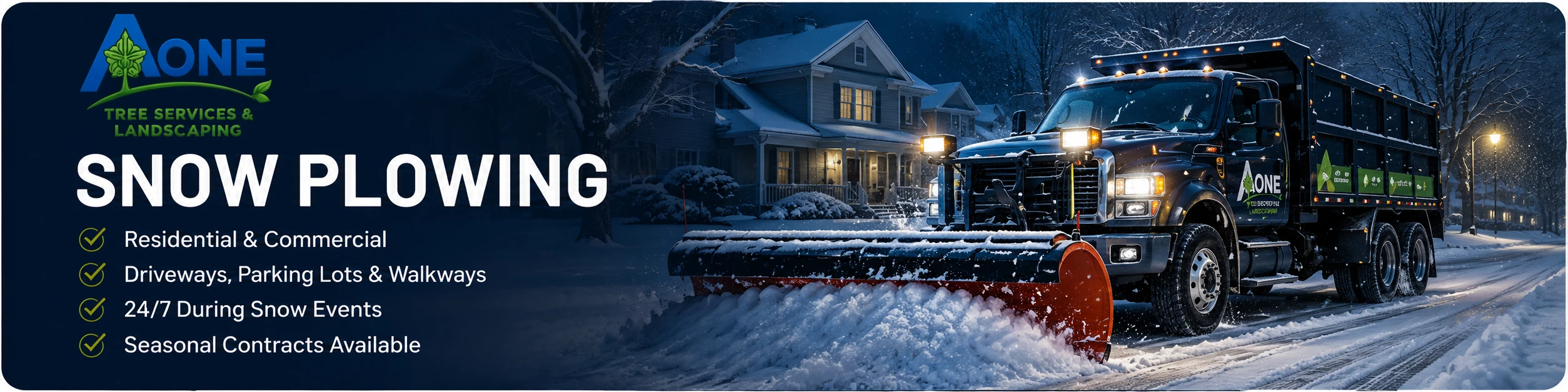 A-One Tree Services and Landscaping snow plowing banner showing a plow truck clearing snow in a residential neighborhood